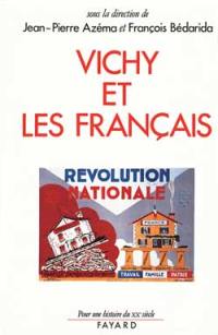Le Régime de Vichy et les Français