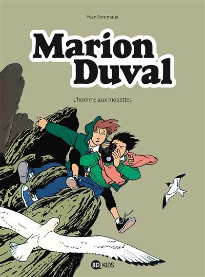 Marion Duval. Vol. 7. L'Homme aux mouettes
