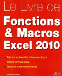 Le livre des fonctions & macros Excel 2010