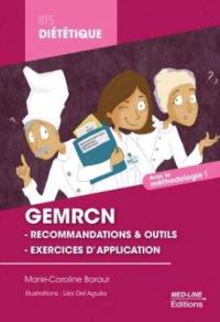 GEM-RCN : les recommandations nutritionnelles, le contrôle des fréquences, le contrôle des grammages