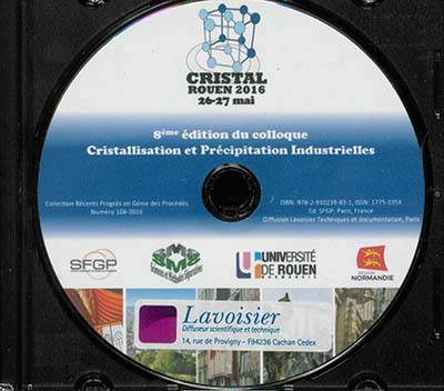 8ème édition du colloque Cristallisation et précipitation industrielles