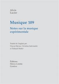 Musique 109 : notes sur la musique expérimentale