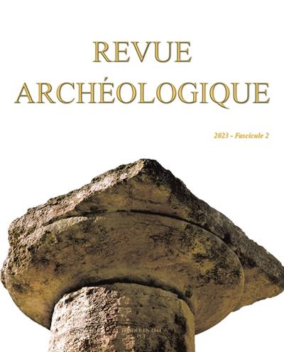Revue archéologique, n° 2 (2023)