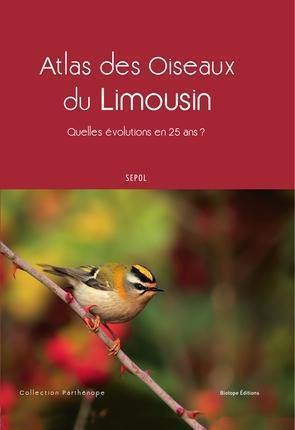 Atlas des oiseaux du Limousin : quelles évolutions en 25 ans ?