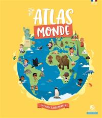 Mon 1er atlas monde : 197 pays à découvrir
