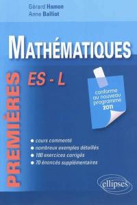 Mathématiques premières ES, L : conforme au nouveau programme 2011