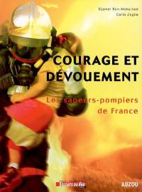 Courage et dévouement : les sapeurs-pompiers de France