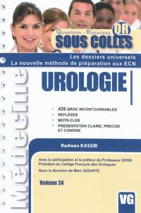 Urologie : 428 QROC incontournables, réflexes, mots-clés, présentation claire, précise et concise