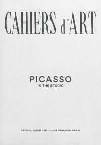 Cahiers d'art, n° N° spécial 2015. Picasso in the studio