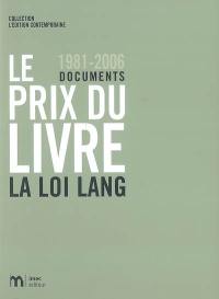 Le prix du livre : 1981-2006 : la loi Lang