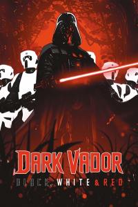 Star Wars : Dark Vador : black, white & red