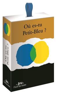 Où es-tu Petit-Bleu ?