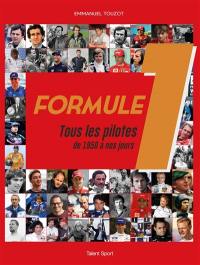 Formule 1 : tous les pilotes de 1950 à nos jours