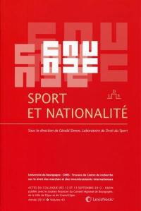 Sport et nationalité : actes du colloque des 12 et 13 septembre 2013, Dijon