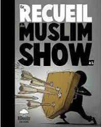 Le recueil du Muslim show. Vol. 3