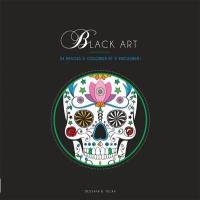 Black art : 24 images à colorier et à encadrer !