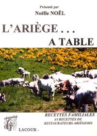 L'Ariège à table : recettes d'hier et d'aujourd'hui