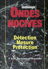 Ondes nocives : détection, mesure, protection