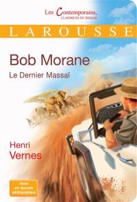 Bob Morane. Le dernier Massaï