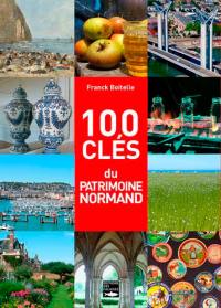 100 clés du patrimoine normand