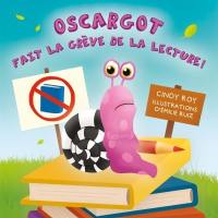 Oscargot fait la grève de la lecture !