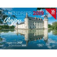 L'Anjou : calendrier 2019 : 16 mois, septembre 2018-décembre 2019