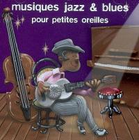 Musique jazz & blues pour petites oreilles