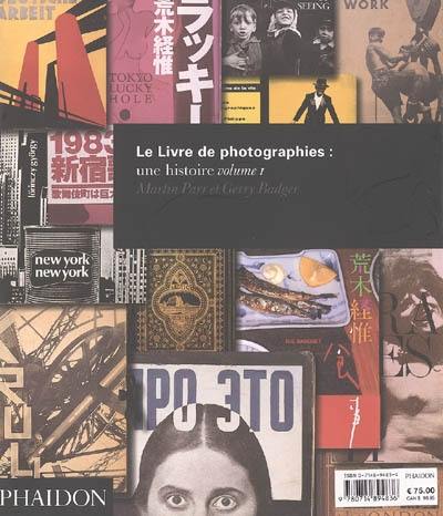 Le livre de photographies : une histoire. Vol. 1