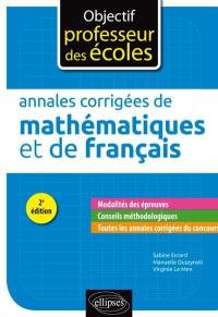 Annales corrigées de mathématiques et de français