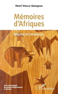 Mémoires d'Afriques : sources et ressources