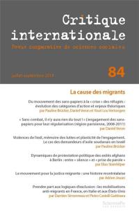 Critique internationale, n° 84. La cause des migrants