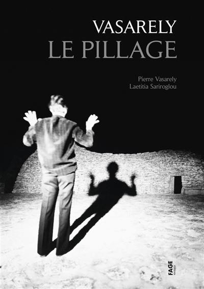 Vasarely : le pillage