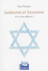 Judaïsme et sionisme : est-ce bien différent ?
