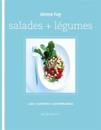 Salades + légumes