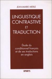 Étude du conditionnel français et de ses traductions en anglais