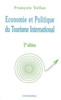 Economie et politique du tourisme international