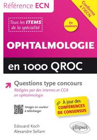 Ophtalmologie en 1.000 QROC