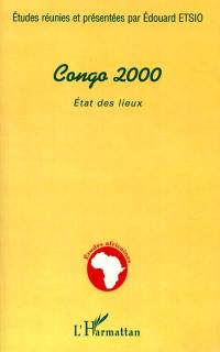 Congo 2000, état des lieux