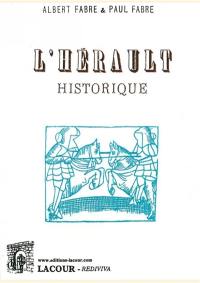 L'Hérault historique illustré