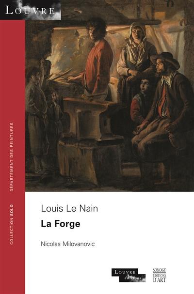 Louis Le Nain : La forge