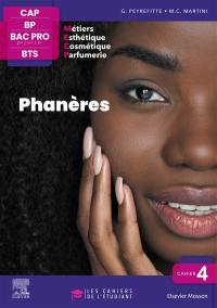 Phanères, CAP, BP, bac pro 2de, 1re, terminale, BTS : métiers esthétique, cosmétique, parfumerie