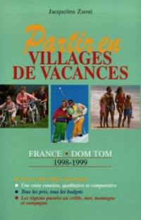Partir en villages de vacances : France, DOM-TOM 1998-1999