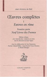 Oeuvres complètes : Euvres en rime. Vol. 1. Neuf livres des Poèmes