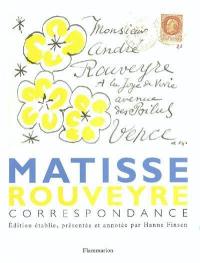Matisse : correspondance avec André Rouveyre