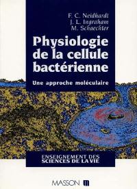 Physiologie de la cellule bactérienne