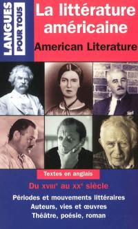 La littérature américaine. American literature