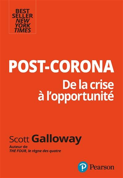 Post-corona : de la crise à l'opportunité