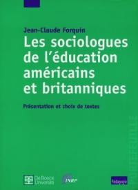 Les sociologues de l'éducation américains et britanniques