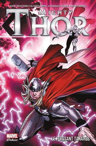 Mighty Thor. Vol. 1. Le puissant Tanarus