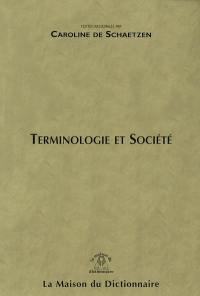 Terminologie et société
